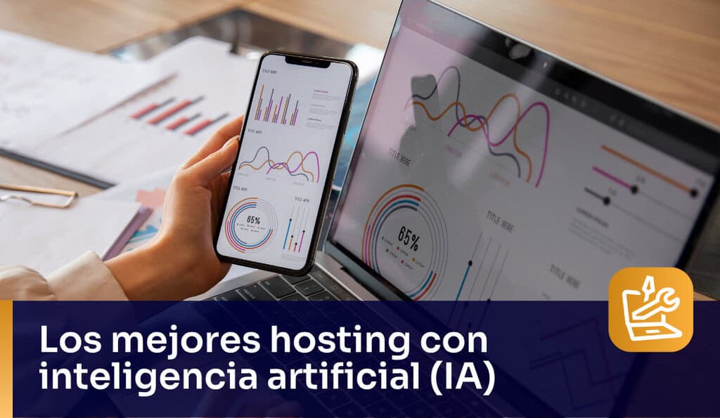 Los mejores hosting con inteligencia artificial (IA)